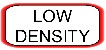 Low Density